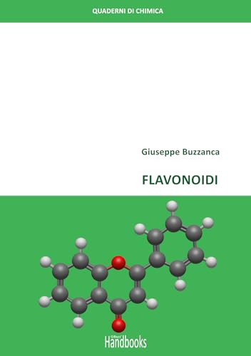 Flavonoidi (Italian Edition)
