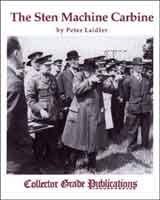 The Sten Machine Carbine 0889352593 Book Cover