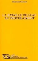 La Bataille de l'eau au Proche-Orient 273842242X Book Cover