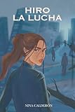 Hiro: la lucha