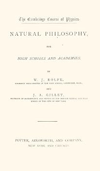 Hardcover Natural Philosophy for high Schools and Academies Book