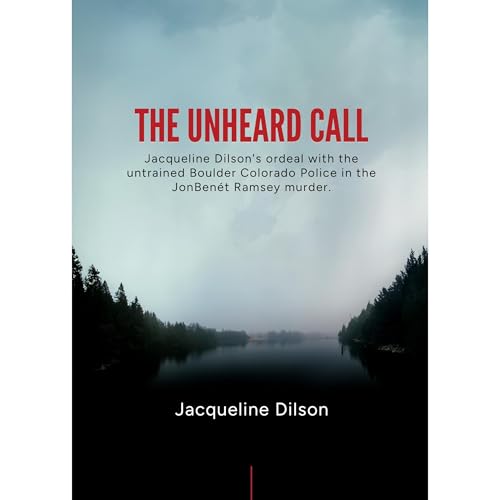 The Unheard Call Audiolibro Por Jacqueline Dilson, Marah Dilson arte de portada
