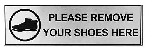 Image of Infinite - Stainless Steel Please Remove Your Shoes Signage Board for Business Shop Stores Cafes Hospital School Office Restaurant Hotel Company Malls (Silver, 10 inch X 3 inch)