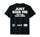 JUST KISS ME X WE CAN TALK LATER - LIVELIFE Clo.