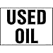 Used Oil Sign - 14