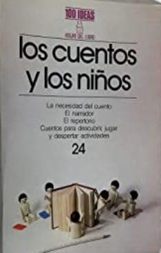 Cuentos Y Los Niños, Los