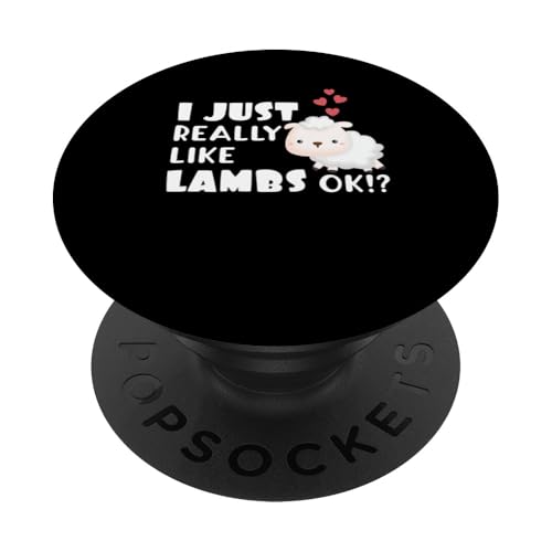 Cute Lamb Gift I Just Really Like Lambs Ok? PopSockets PopGrip Adhesivo