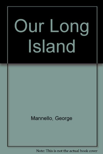 Our Long Island B0006BMI1C Book Cover