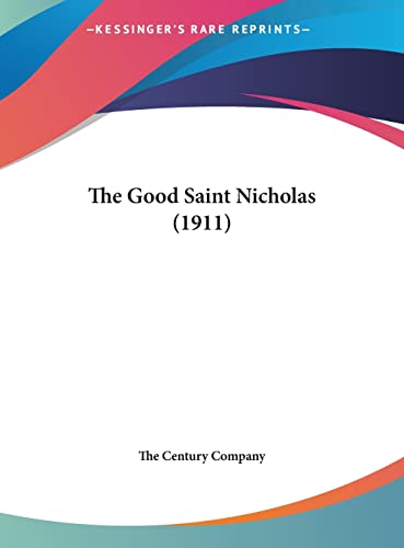 The Good Saint Nicholas (1911)