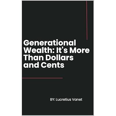 Generational Wealth