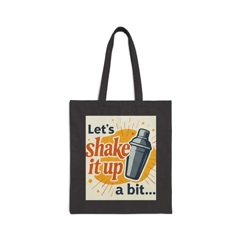 Let's Shake Things Up-Drop Judgement - Tote Bag, Reusable Grocery Bag, Tote, Shopping Bag, Funny Tote, Funny Bag, Gym Bag