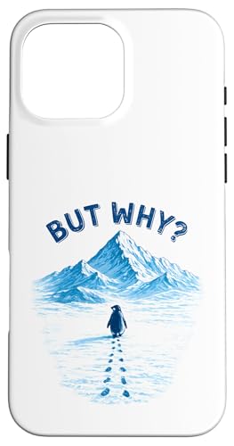 But Why - �j�q���X�g�y���M�� - ���� �X�}�z�P�[�X iPhone 16 Pro Max �p