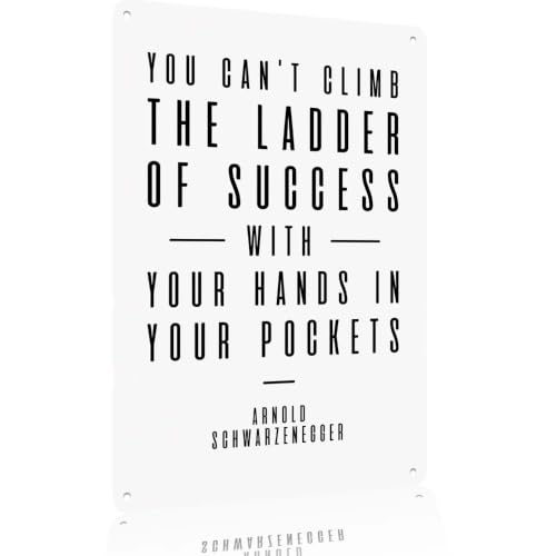 Arnold Schwarzenegger Success Quote Metal Sign Suitable for Home Office