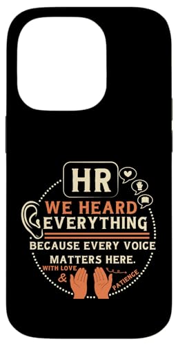 Funny HR We Heard Everything Human Resources Professional �X�}�z�P�[�X iPhone 14 Pro �p