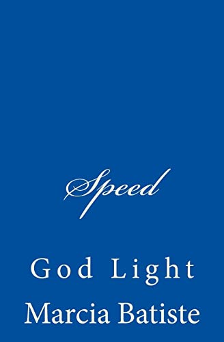 Speed: God Light