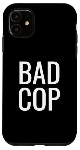 Bad Cop Coque pour iPhone 11