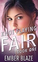 Get Insights on Digital Book Knot Playing Fair: Book One Detailed Review Curated Content Must Read
