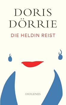 Hardcover D?rrie:Die Heldin reist [German] Book