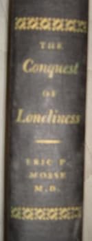 Hardcover The conquest of loneliness Book