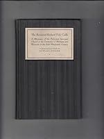 The Reverend Richard Fish Cadle: A missionary of the Protestant Episcopal Church in the territories of Michigan and Wisconsin in the early nineteenth century B0006ANT16 Book Cover