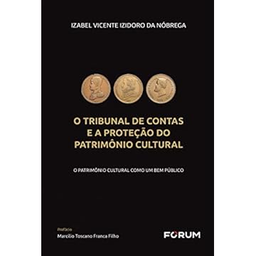 Capa do livro O Tribunal de Contas e a Proteção do Patrimônio Cultural