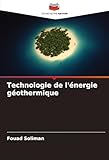  Technologie de l\'énergie géothermique