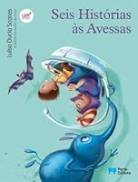 Seis histórias às avessas 9720728507 Book Cover