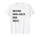 Herren HNO-Arzt Spruch Bester HNO-Arzt Der Welt T-Shirt