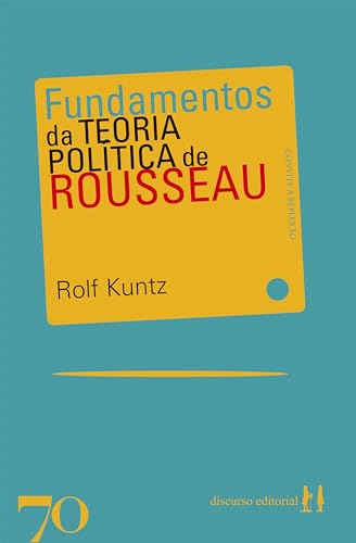 Fundamentos da teoria política de rousseau