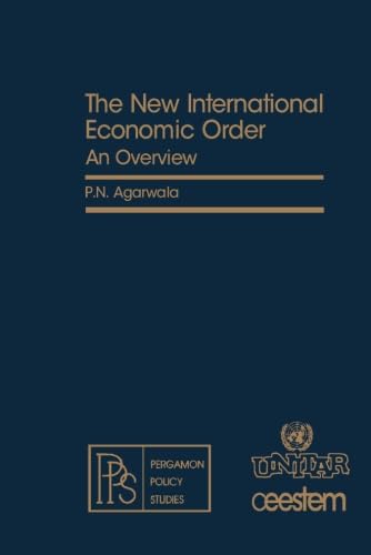 The New International Economic Order: An Overview