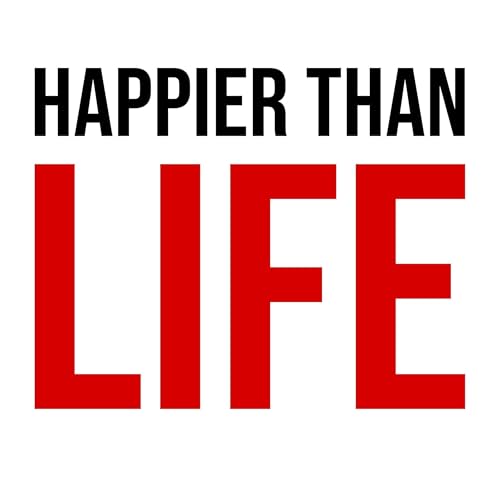 Page de couverture de Happier than Life