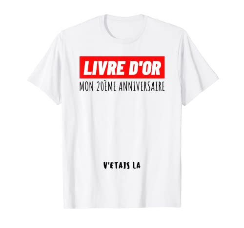 20ème Anniversaire Homme Femme Cadeau 20 Ans Fête Livre d'or T-Shirt