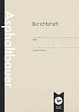 Berichtsheft | Ausbildungsnachweis | Asphaltbauer: DIN A4 | 110 Seiten | Wöchentlicher Nachweis Für Auszubildende