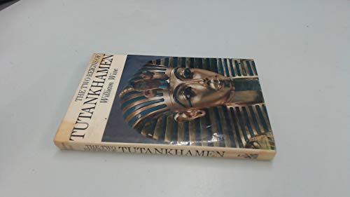 The Two Reigns of Tutankhamen B002JJXN04 Book Cover