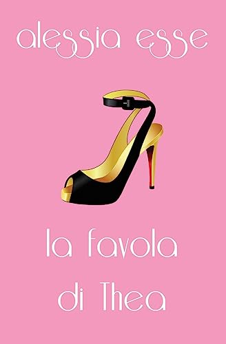 La favola di Thea (Nel cuore di New York) (Italian Edition)
