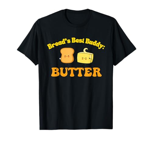 Photo de Vêtements Bread's Best Buddy Butter T-Shirt