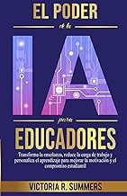 Read PDF El Poder de la IA para Educadores: Transforma la ense&ntilde;anza, reduce la carga de trabajo y personaliza el aprendizaje para mejorar la motivaci&oacute;n y el ... (The Power Of AI Series) (Spanish Edition) Full Version for iPad