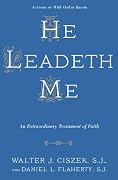 He Leadeth Me: An Extraordinary Testament of Faith Book Cover: He Leadeth Me: An Extraordinary Testament of Faith