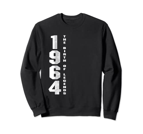 Born In 1964 The Birth Of Legends Regalo de cumpleaños Sudadera