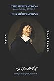 THE MEDITATIONS (ANNOTATED BY HEGEL) / LES M&Atilde;DITATIONS (Philosophical References - Bilingual Edition: English / French)