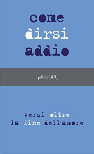 Come dirsi addio Come dirsi addio