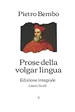 volgarr the viking download  Prose della volgar lingua: Edizione integrale (Libri I, II e III)