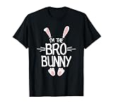 I'm The Brother Bunny Shirt Boys Cute Matching Family Easter T-Shirt