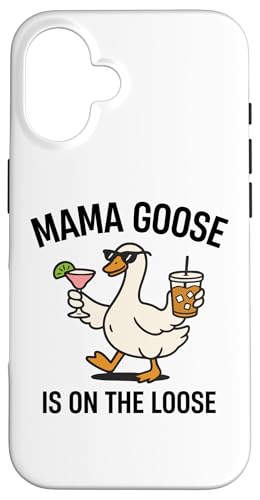Motivo divertente per una festa a tema «Mama Goose on the Loose on the Loose» Custodia per iPhone 16
