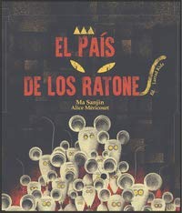 EL PAÍS DE LOS RATONES (INFANTIL) (Spanish Edition)
