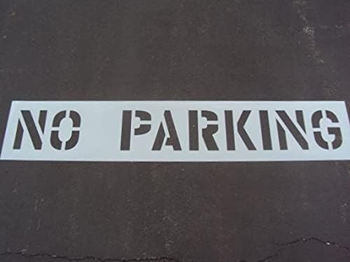 10" NO Parking Stencil - Actual 10 Inch Letters - Spans 75.85". Parking Lot Stencil 1/16" LDPE Material. (.060" = 60 Mil) by American Striping Co.