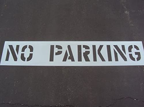 12" NO Parking Stencil - Actual 12 Inch Letters - SPANS 90" - Parking Lot Stencil (1/16") (.060" = 60 Mil) American Striping Co.