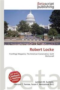 Robert Locke: FrontPage Magazine, The American Conservative, Scott McConnell