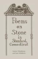 Poems on stone in Stamford, Connecticut 0788408682 Book Cover