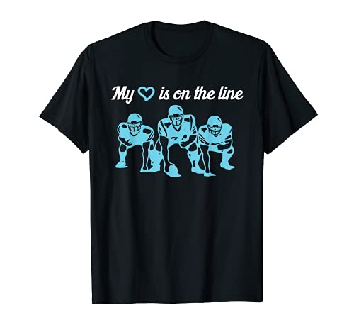 Football My Heart Is On The Line Offensive Lineman Camiseta